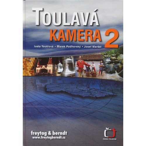 TOULAVÁ KAMERA 2