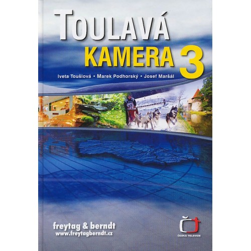 TOULAVÁ KAMERA 3