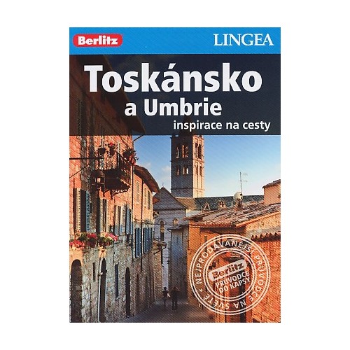 TOSKÁNSKO A UMBRIE