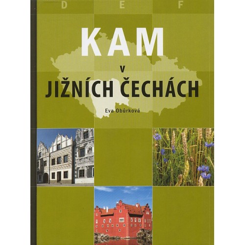 KAM V JIŽNÍCH ČECHÁCH