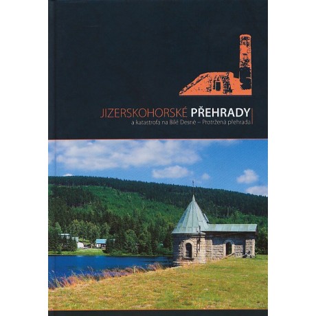 JIZERSKOHORSKÉ PŘEHRADY