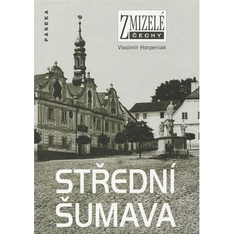 STŘEDNÍ ŠUMAVA