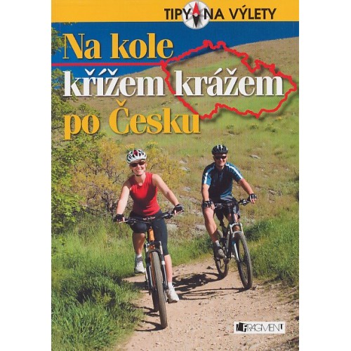 NA KOLE KŘÍŽEM KRÁŽEM PO ČESKU