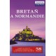 BRETAŇ A NORMANDIE