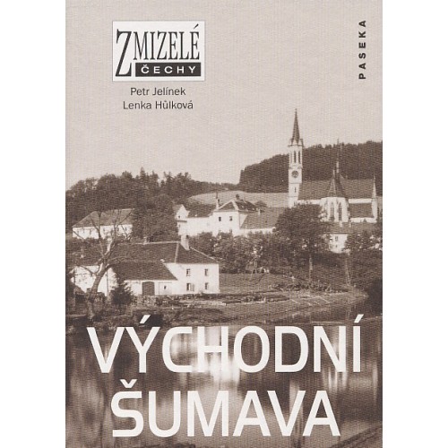 VÝCHODNÍ ŠUMAVA