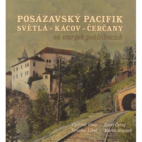 POSÁZAVSKÝ PACIFIK SVĚTLÁ-KÁCOV-ČERČANY