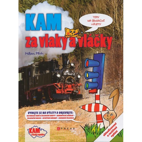 KAM ZA VLAKY A VLÁČKY