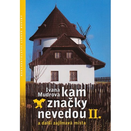 KAM ZNAČKY NEVEDOU II.