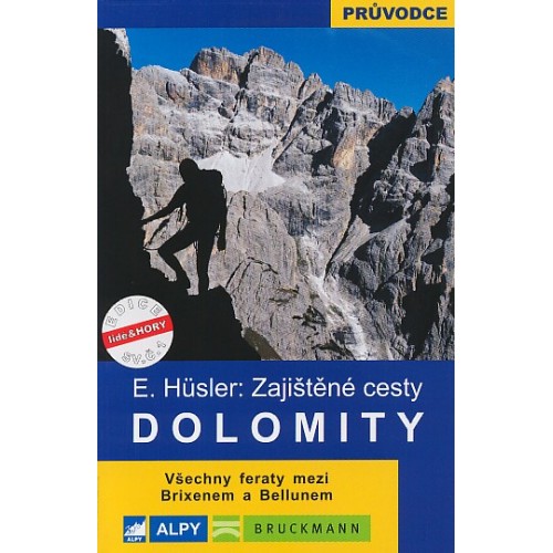 DOLOMITY-ZAJIŠTĚNÉ CESTY