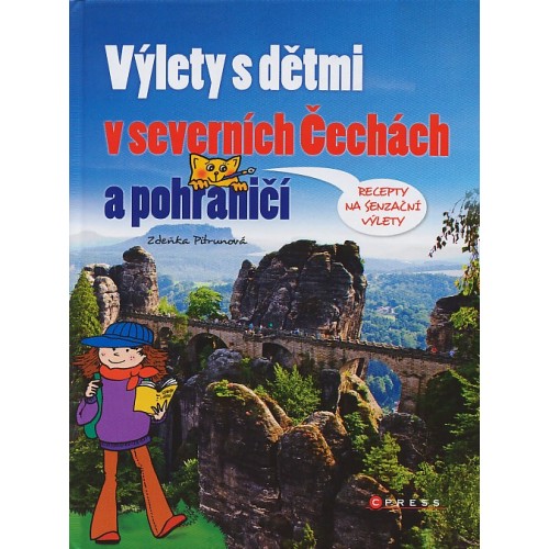 VÝLETY S DĚTMI V SEVERNÍCH ČECHÁCH A POHRANIČÍ