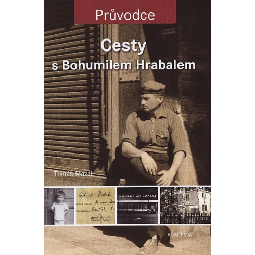 CESTY S BOHUMILEM HRABALEM