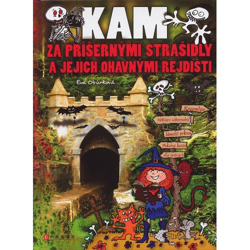 KAM ZA PŘÍŠERNÝMI STRAŠIDLY...