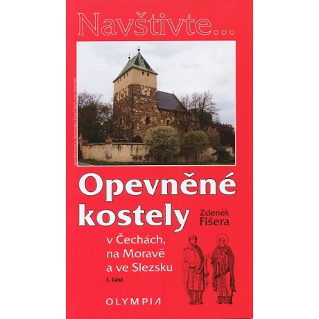 OPEVNĚNÉ KOSTELY 1. ČÁST