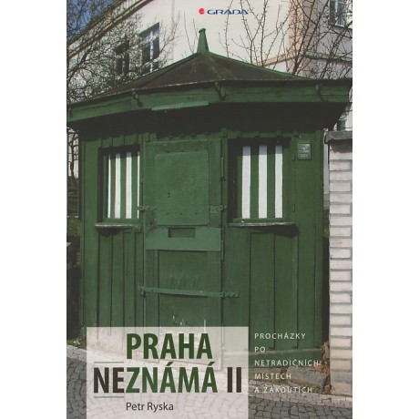 PRAHA NEZNÁMÁ II.