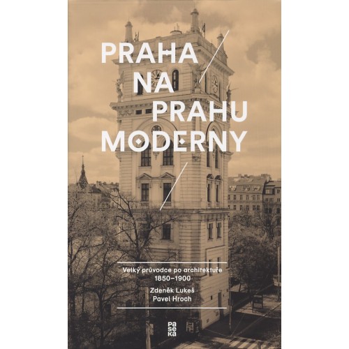 PRAHA NA PRAHU MODERNY