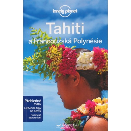 TAHITI A FRANCOUZSKÁ POLYNÉSIE