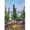 PRAŽSKÉ VINICE