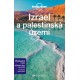 IZRAEL A PALESTINSKÁ ÚZEMÍ