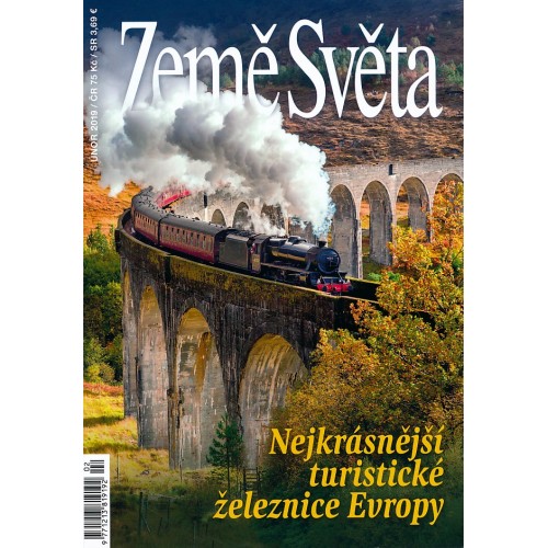 ZEMĚ SVĚTA 2/2019 - NEJKRÁSNĚJŠÍ TURISTICKÉ ŽELEZNICE EVROPY