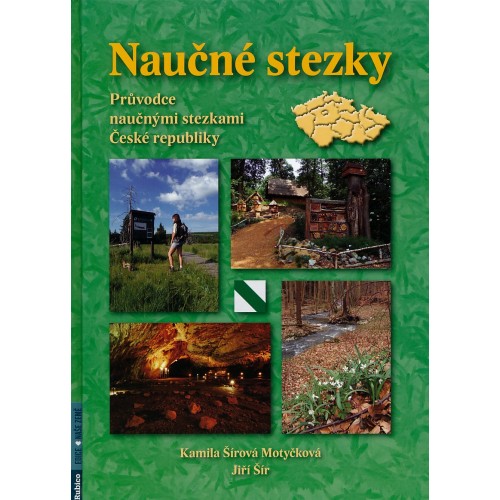 NAUČNÉ STEZKY - PRŮVODCE NAUČNÝMI STEZKAMI ČR