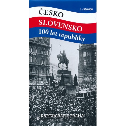 ČESKO - SLOVENSKO 100 LET REPUBLIKY