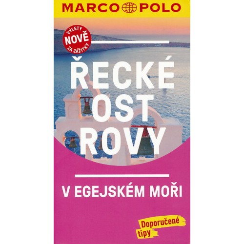 ŘECKÉ OSTROVY V EGEJSKÉM MOŘI