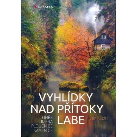 VYHLÍDKY NAD PŘÍTOKY LABE