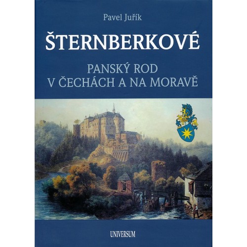 ŠTERNBERKOVÉ - PANSKÝ ROD V ČECHÁCH A NA MORAVĚ