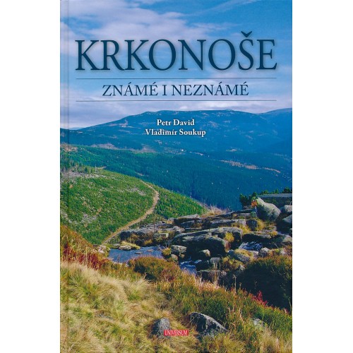 KRKONOŠE ZNÁMÉ I NEZNÁMÉ