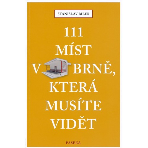 111 MÍST V BRNĚ, KTERÁ MUSÍTE VIDĚT