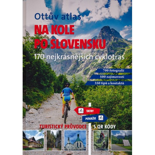 OTTŮV ATLAS - NA KOLE PO SLOVENSKU