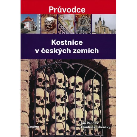 KOSTNICE V ČESKÝCH ZEMÍCH