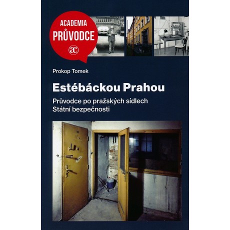 ESTÉBÁCKOU PRAHOU