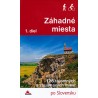 ZÁHADNÉ MIESTA 1. DIEL