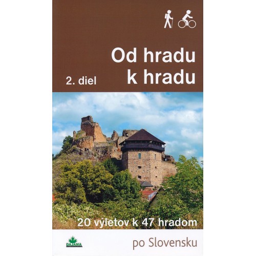 OD HRADU K HRADU 2. DIEL