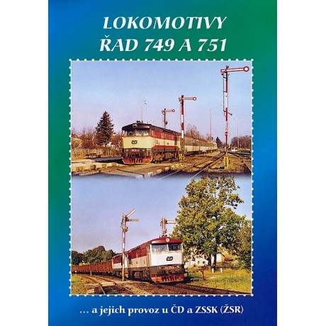 LOKOMOTIVY ŘAD 749 A 751