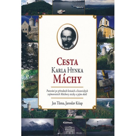 CESTA KARLA HYNKA MÁCHY