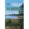TOULKY PO BRDECH 1