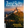 MÁCHŮV KRAJ, LUŽICKÉ HORY - ZEMĚ SVĚTA 8/2022