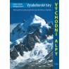 VYSOKOHORSKÉ TÚRY VÝCHODNÍ ALPY