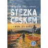 STEZKA ČESKEM
