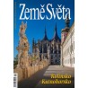 KOLÍNSKO A KUTNOHORSKO - ZEMĚ SVĚTA 11/2022