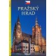 PRAŽSKÝ HRAD