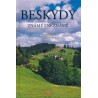 BESKYDY ZNÁMÉ I NEZNÁMÉ