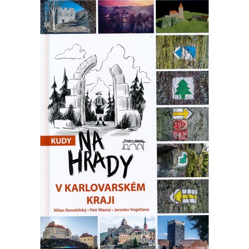 KUDY NA HRADY V KARLOVARSKÉM KRAJI