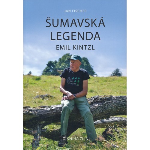 ŠUMAVSKÁ LEGENDA EMIL KINTZL