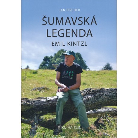 ŠUMAVSKÁ LEGENDA EMIL KINTZL