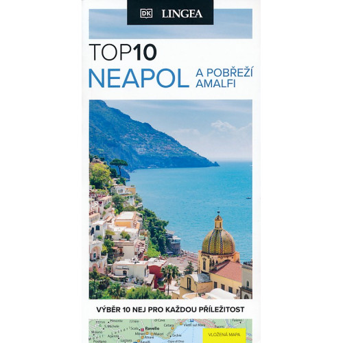 NEAPOL A POBŘEŽÍ AMALFI TOP 10