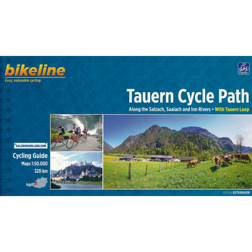 TAUERN CYCLE PATH / TAUERNSKÁ CYKLOSTEZKA