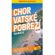 CHORVATSKÉ POBŘEŽÍ - DALMÁCIE